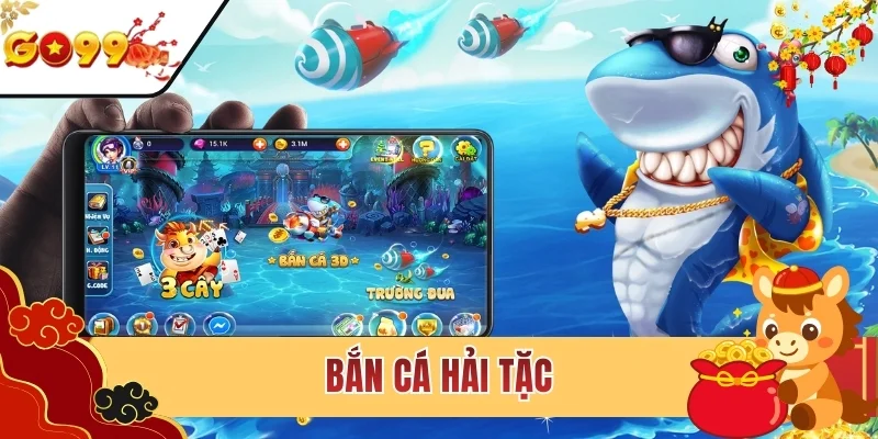 Bắn Cá Hải Tặc - Siêu Phẩm Săn Thưởng Cực Hot Đầu Năm 2026